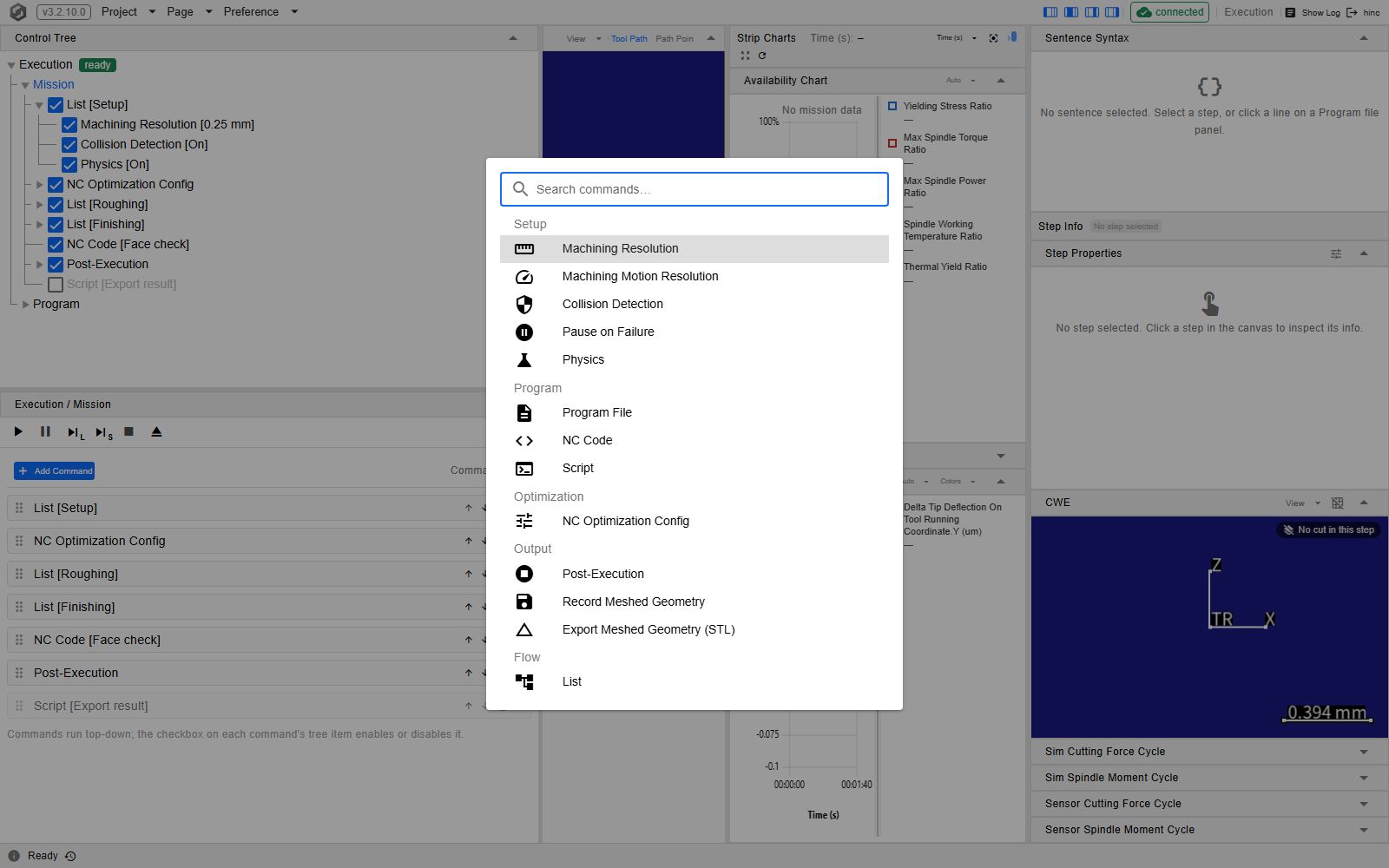 The Add Command dialog open over the Execution page: a Search commands box above thirteen entries under five headings — Setup with Machining Resolution, Machining Motion Resolution, Collision Detection, Pause on Failure and Physics; Program with Program File, NC Code and Script; Optimization with NC Optimization Config; Output with Post-Execution, Record Meshed Geometry and Export Meshed Geometry STL; and Flow with List